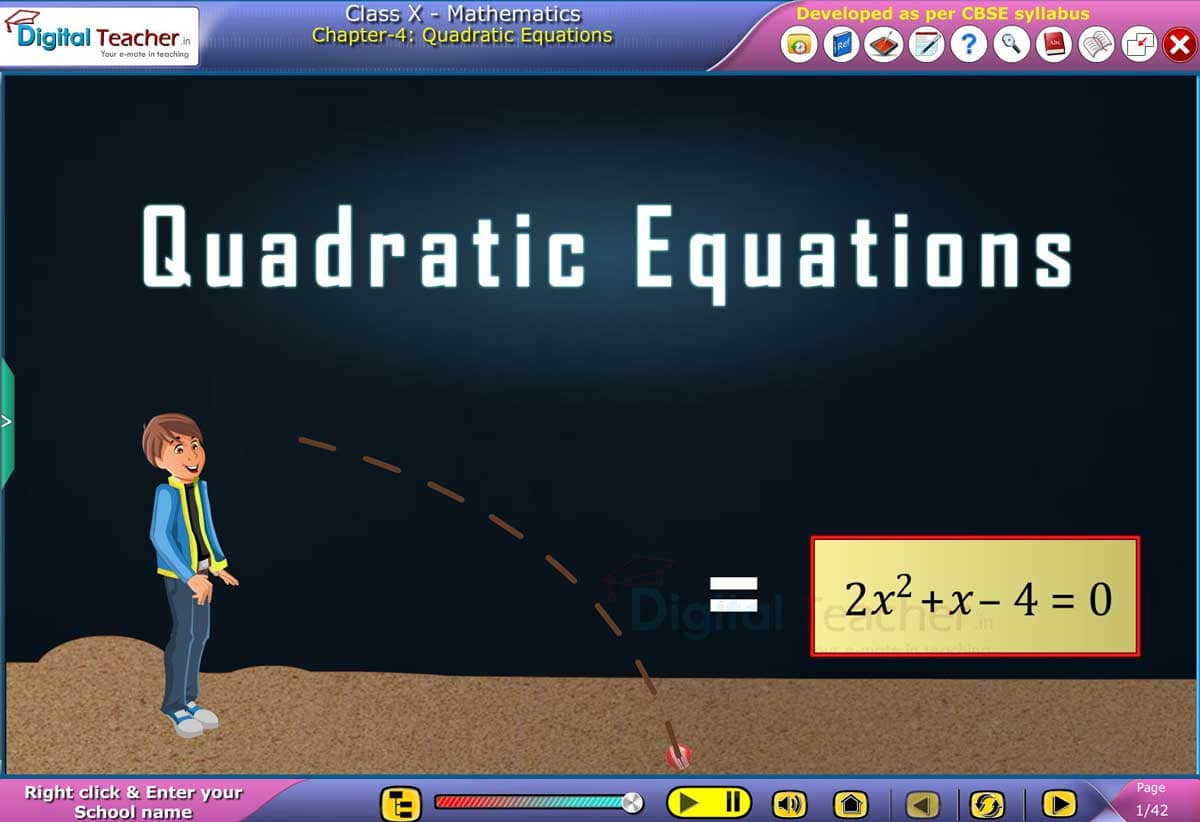 Class 10 maths chapter 4 quadratic equations with animated video content